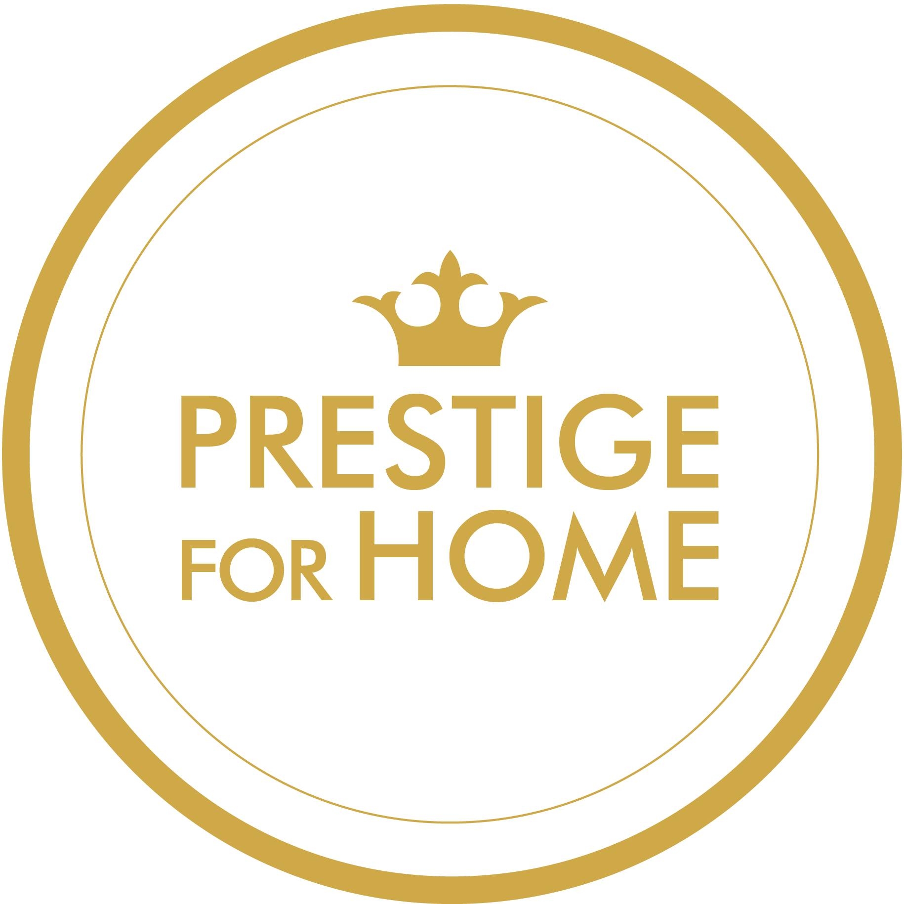 Prestige For Home
