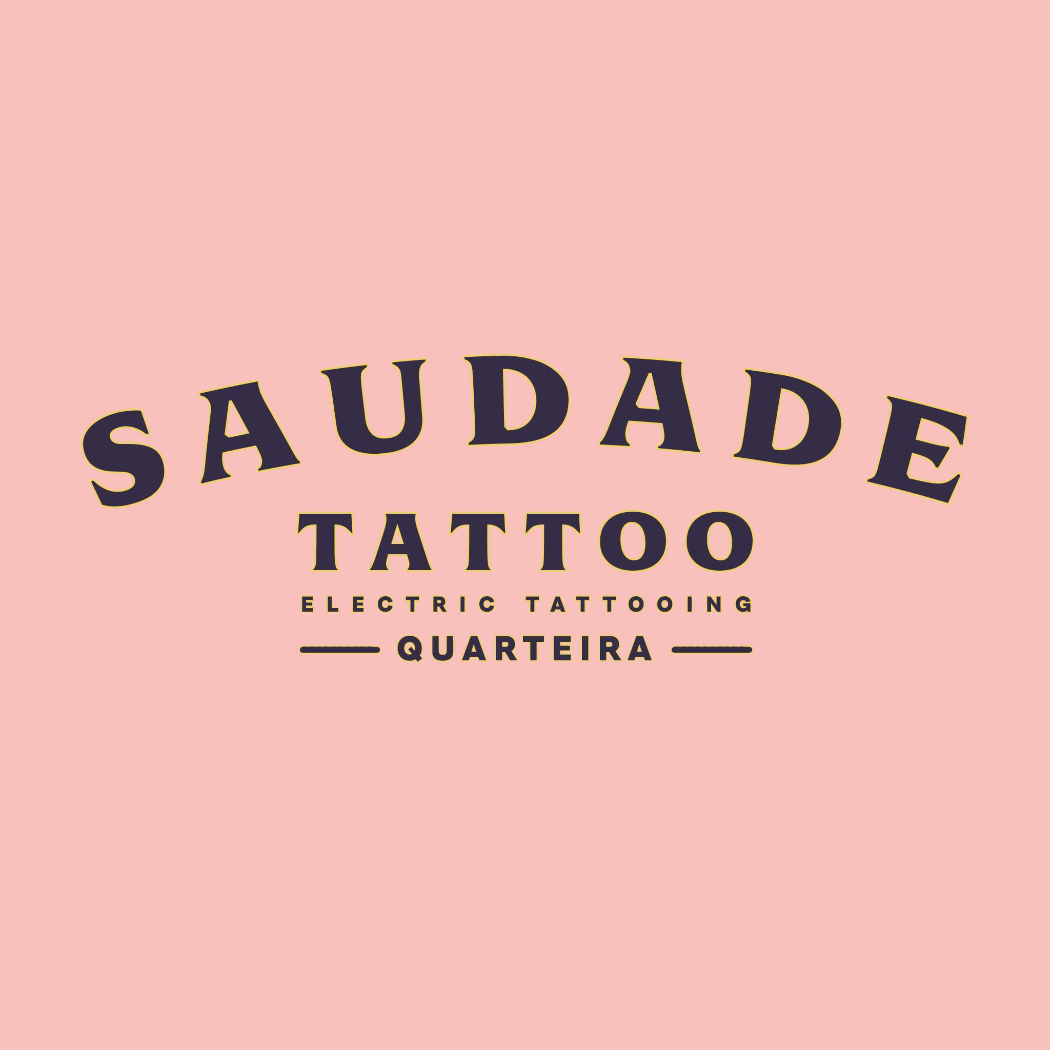 Saudade Tattoo