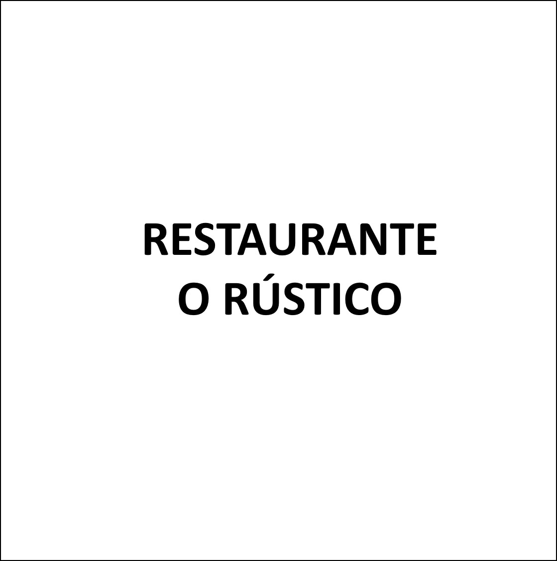 Restaurante O Rústico