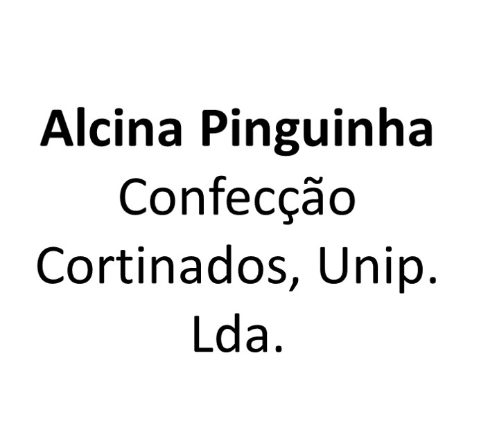 Alcina Pinguinha - Confecção Cortinados, Unip. Lda.